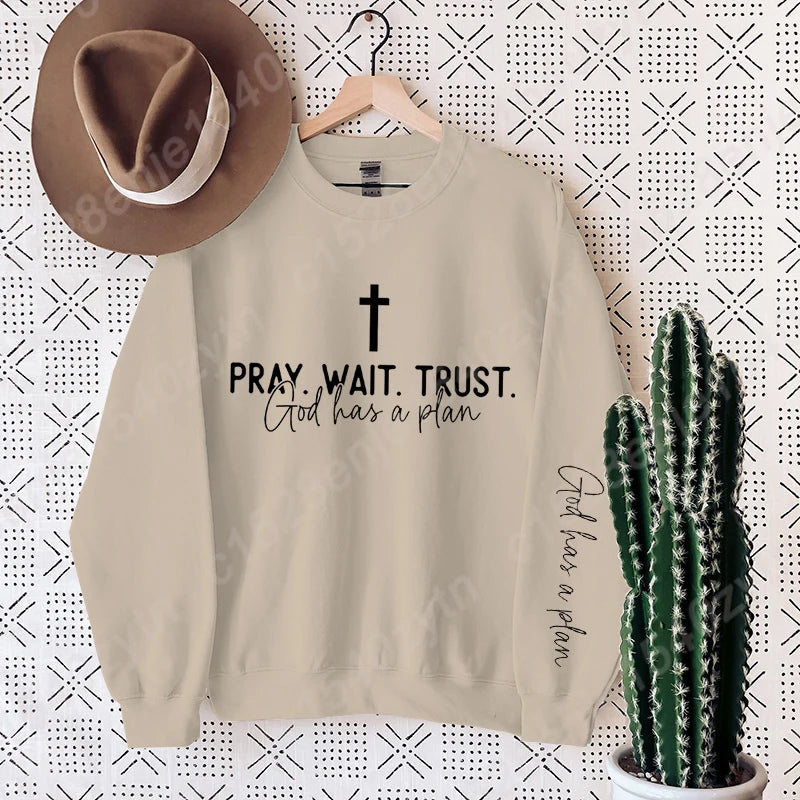 Pray Wait Trust Crew Neck Shirt