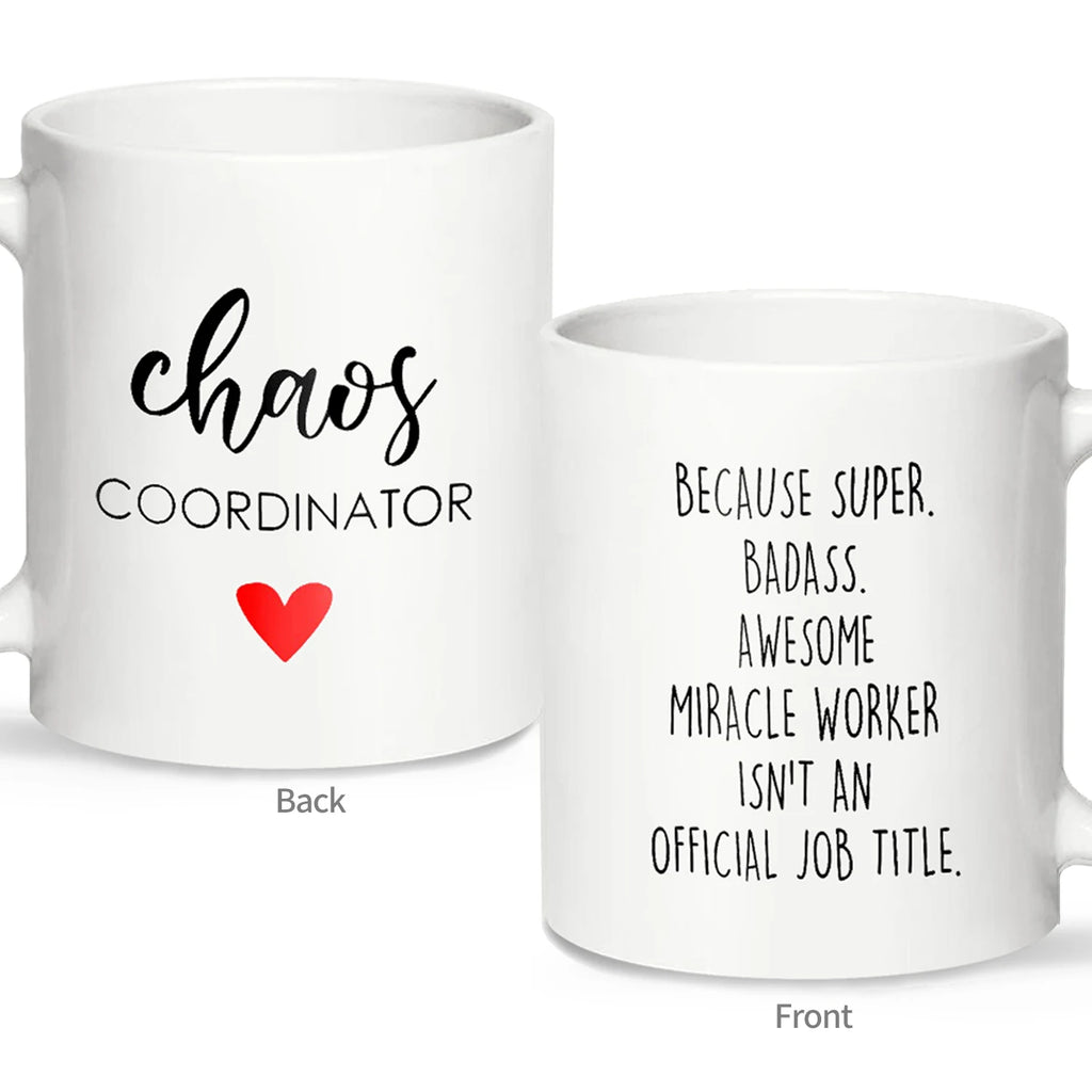 Chaos Coordinator Coffee Mug