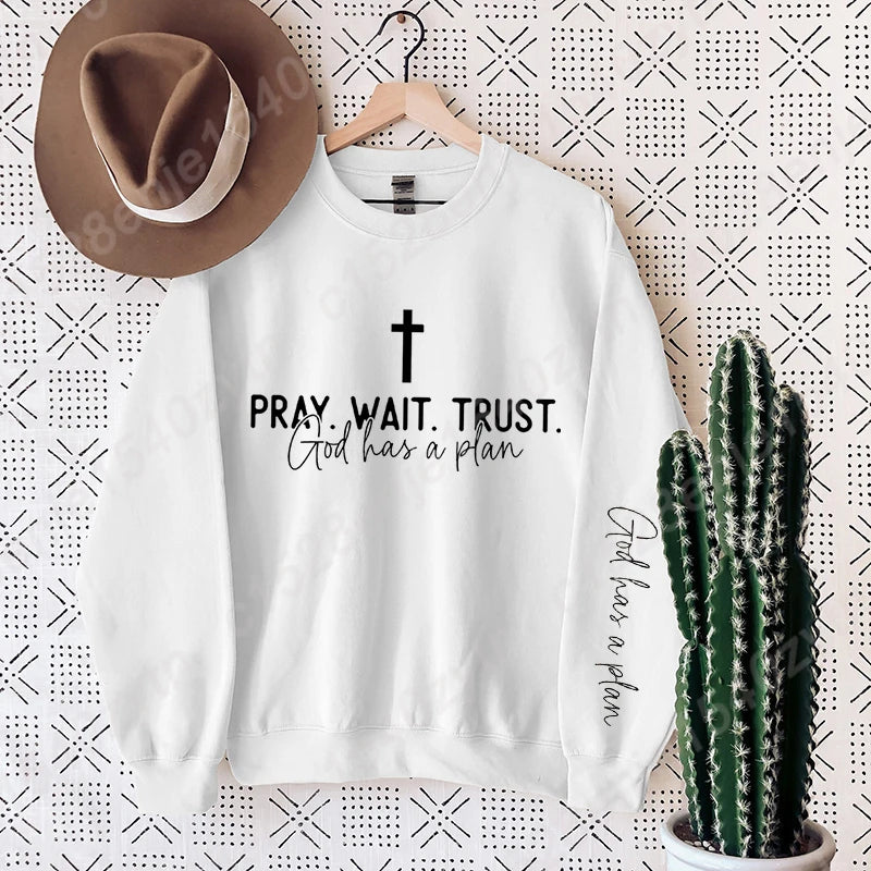 Pray Wait Trust Crew Neck Shirt